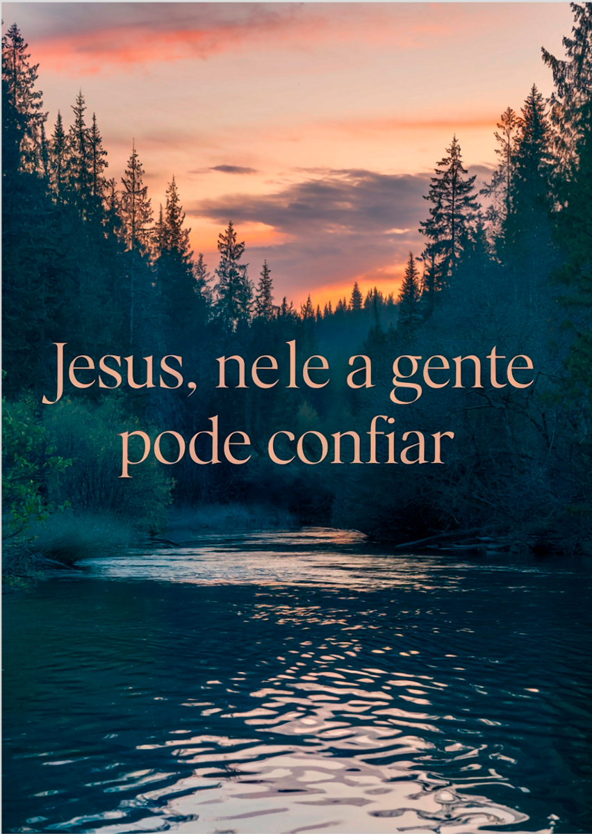 Nome do produto: Jesus, nele a gente pode confiar