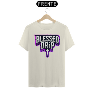 Nome do produtoCamiseta Prime, Blessed Drip