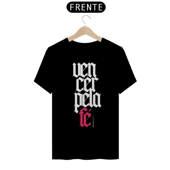 Camiseta Cristã, Vencer pela Fé