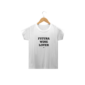 Nome do produto  Camiseta Bebe Futura Wine Lover