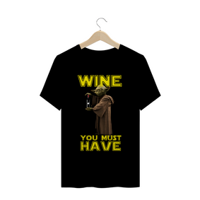 Nome do produto  Camiseta Wine you must have