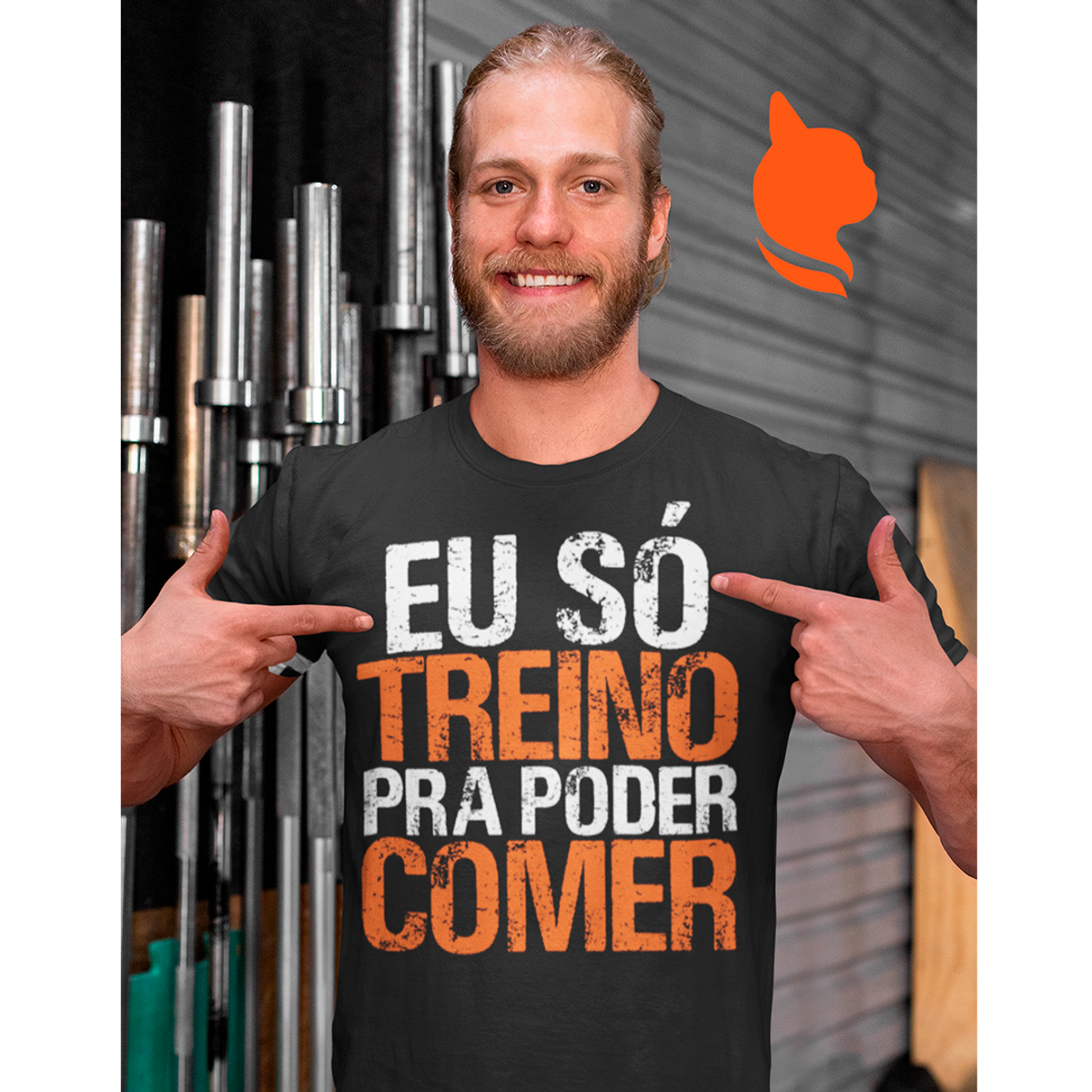 Nome do produto: EU SÓ TREINO PRA PODER COMER