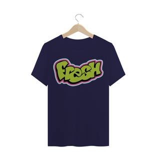 Nome do produtoCamiseta Fresh - Um Maluco No Pedaço