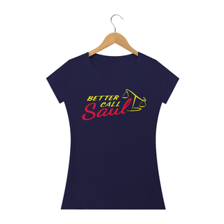 Nome do produtoCamiseta Feminina Better Call Saul