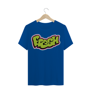 Nome do produtoCamiseta Fresh - Um Maluco No Pedaço