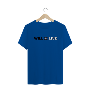 Nome do produtoCamisa Will Live - Cód 05