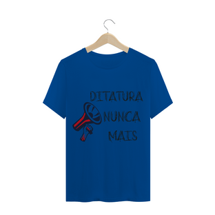 Nome do produtoT-Shirt Ditadura Nunca Mais