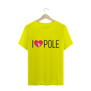 Nome do produtoCamiseta I Love Pole T-Shirt Quality