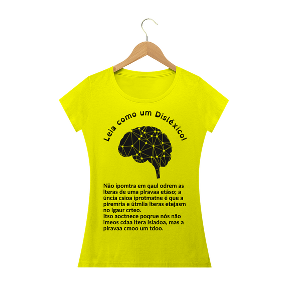 Camiseta Leia Como um Disléxico | Feminina