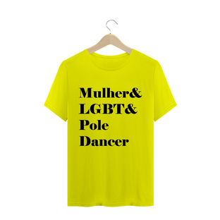 Nome do produtoCamiseta Mulher&LGBT&Poledancer T-Shirt Quality