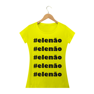 Nome do produtoBaby Long #elenão