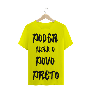 Nome do produtoT-Shirt Poder para o Povo Preto