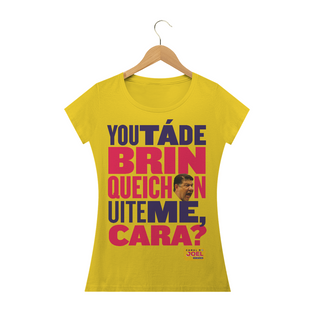 Nome do produtoCamisa do Canal |  You tá de Brinqueichon uite me cara? COLOR | Baby Long Estonada