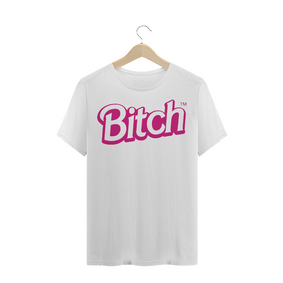 Camiseta Bitch