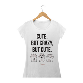 Cute, But Crazy, But Cute Fem