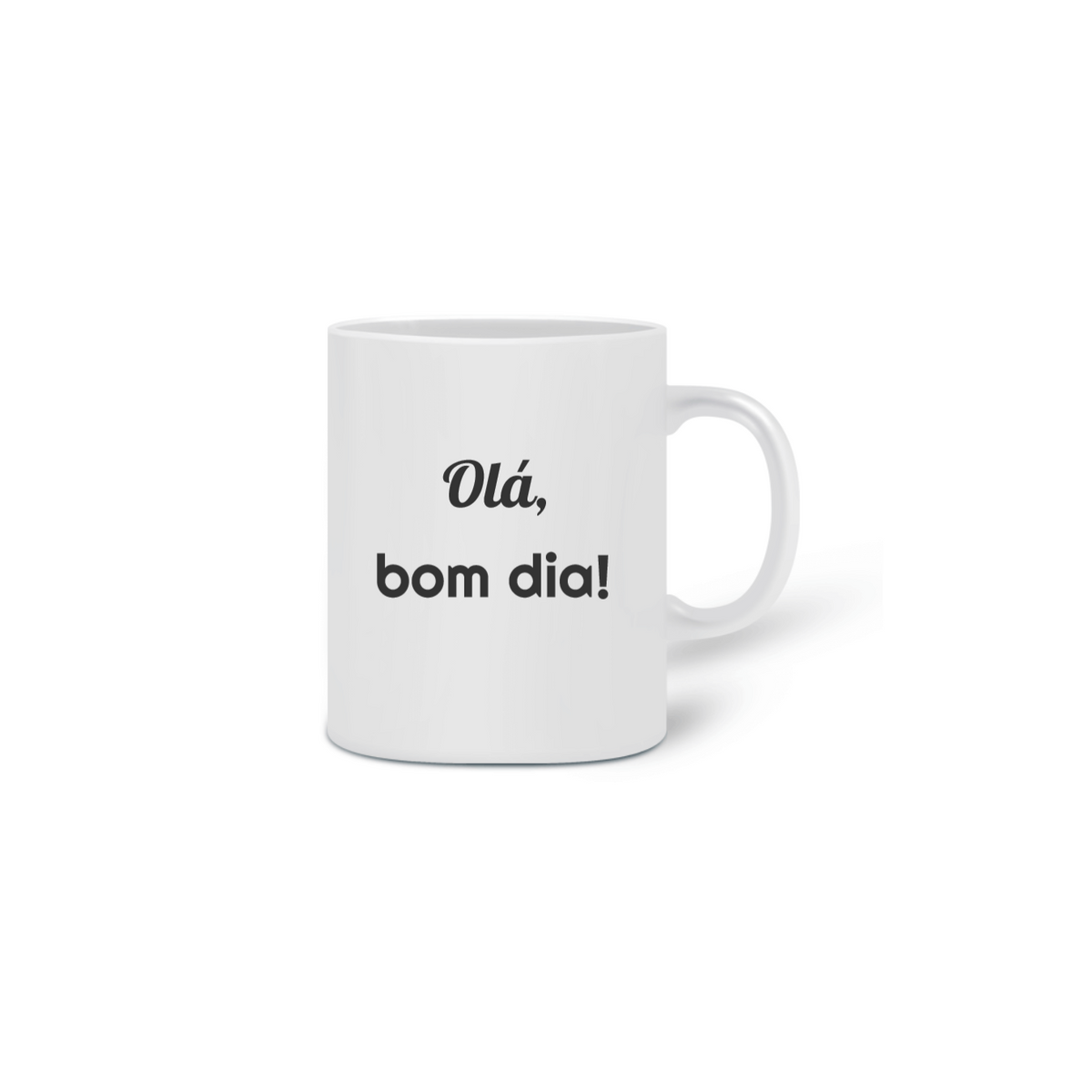 Nome do produtoCaneca Olá Bom dia - Fortalecimento