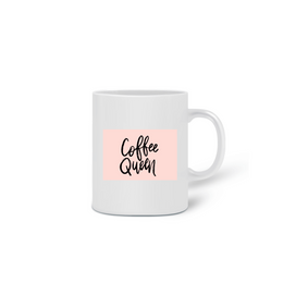 Caneca Coffee Queen Fortalecimento