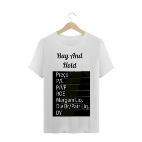 Camiseta Quality - Buy And Hold ( indicadores)
