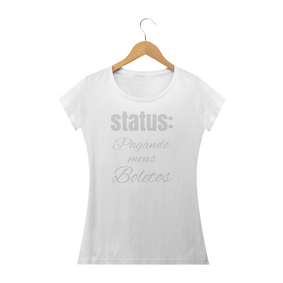 Camiseta Feminina Status Do Alem - temporada 1.0
