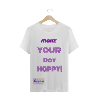 T-shirt com frase feliz
