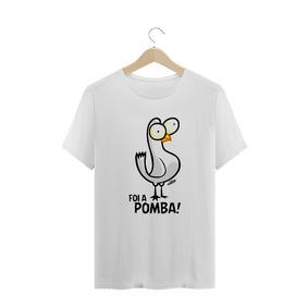 Nome do produto  Camiseta Foi a Pomba - Avaiana de Pau