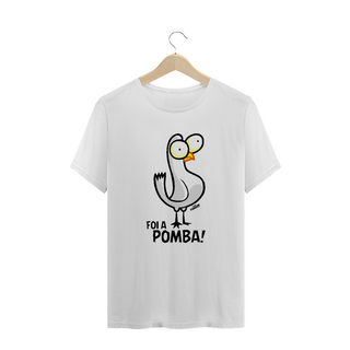 Camiseta Foi a Pomba - Avaiana de Pau