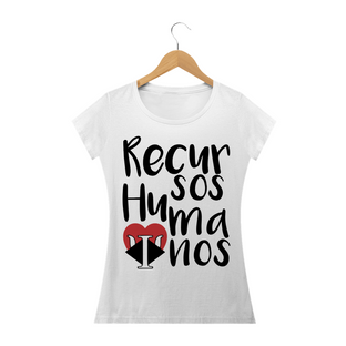 Nome do produtoCamisa Feminina (Recursos Humanos)