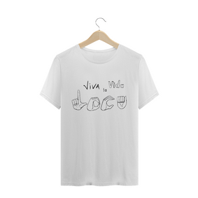 Camiseta branca masculina ''Viva la vida loca''