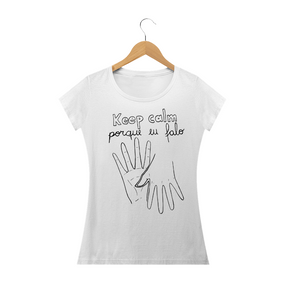 Camiseta branca feminina ''keep calm''