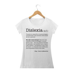 Nome do produto  Camiseta Dislexia Poética | Feminina