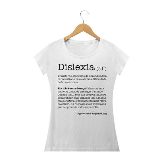 Camiseta Dislexia Poética | Feminina