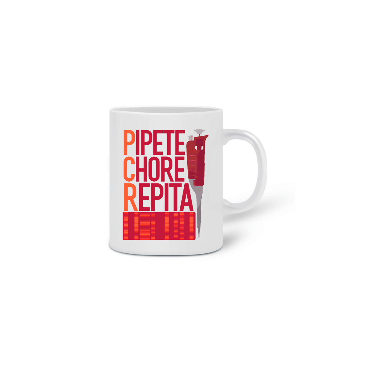 Nome do produto: Caneca PCR: Pipete, Chore e Repita!