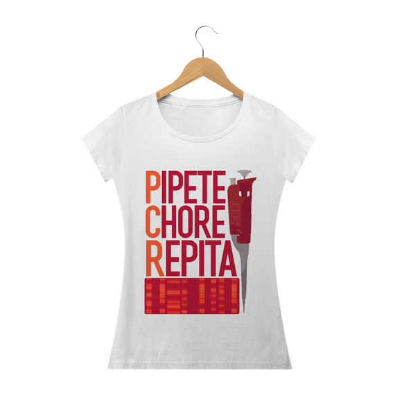 Camiseta PCR: Pipete, Chore e Repita! Baby