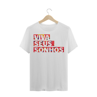 Viva Seus Sonhos | Camiseta Prime | Joga Tinta
