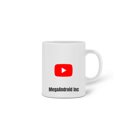 Caneca do YouTube canal MegaAndroid Inc