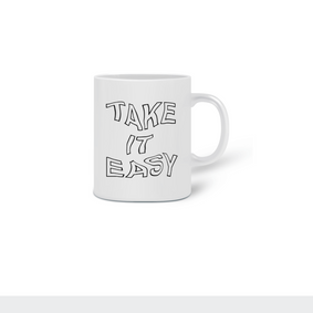 Caneca FRASES | Take it Easy 