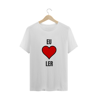 Nome do produtoCAMISETA T-SHIRT - EU AMO LER