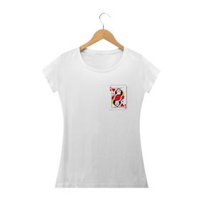 Camiseta Feminina Prime | Rainha de Copas 02