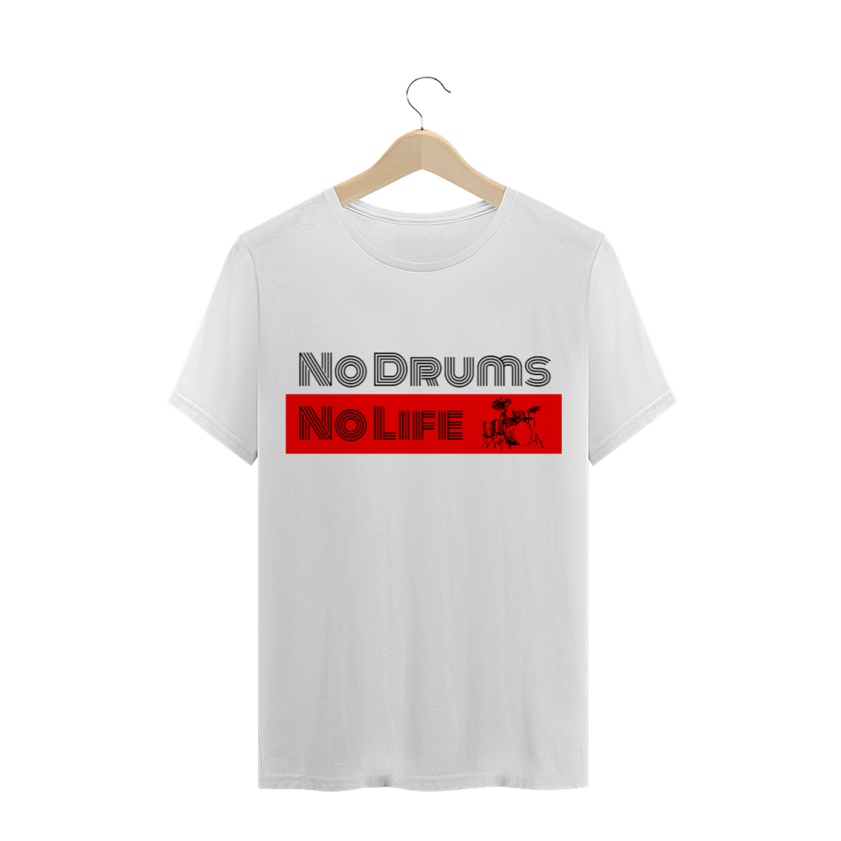 Nome do produtoNo Drums, No Life - Branca