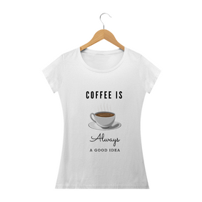 Coffee Camiseta Baby Look Feminina
