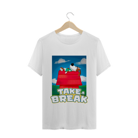Camiseta Masculina - Take a Break