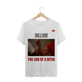 Dillon! You son of a bitch