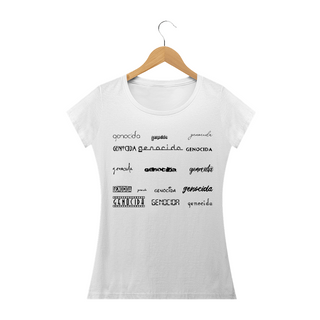 Camiseta Feminina Genocida