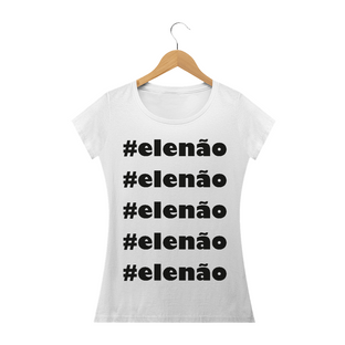 Nome do produtoBaby Long #elenão