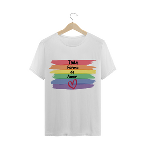 T-Shirt Toda Forma de Amor