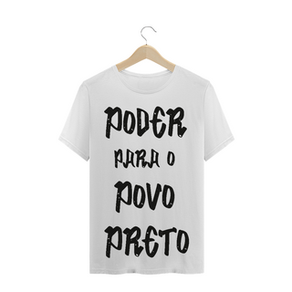 T-Shirt Poder para o Povo Preto