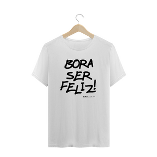 Nome do produtoBora ser feliz, Camiseta Masculina, Bluza.com.br