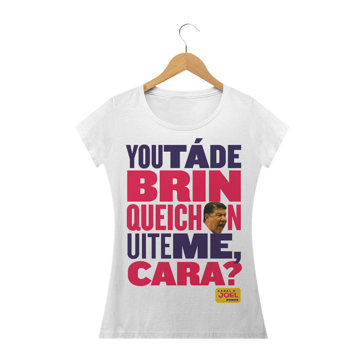 Nome do produto: Camisa do Canal | You tá de Brinqueichon uite me cara? | Baby Long