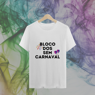 Camisa Masc | Bloco Sem Carnaval