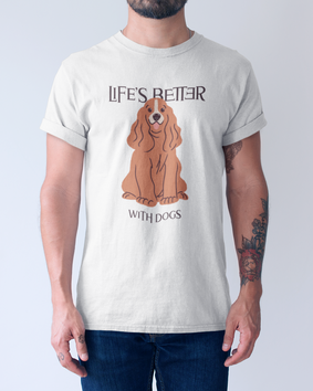 Camiseta Life's Better With Dogs